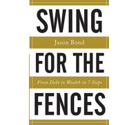 Jason Bond Swing for the Fences (Tascabile)