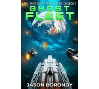 Jason Borondy Ghost Fleet (Tascabile)