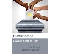 Debating Democracy: Do We Need More or Less?
