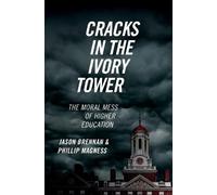 Jason Brennan Phillip Magness Cracks in the Ivory Tower (Copertina rigida)
