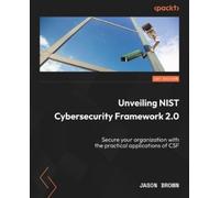 Jason Brown Unveiling NIST Cybersecurity Framework 2.0 (Tascabile)