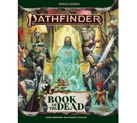 Jason Bulmahn Jessica Catalan Pathfinder Book of the Dead (Copertina rigida)