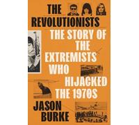 Jason Burke The Revolutionists (Copertina rigida)