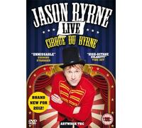 Jason Byrne Live - Cirque du Byrne