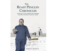 Jason C Anthony The Roast Penguin Chronicles (Copertina rigida)