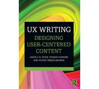 Jason C.K. Tham Tharon Howard Gustav Verhulsdonck UX Writing (Tascabile)