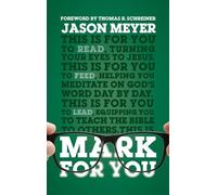 Jason C. Meyer Mark For You (Tascabile) God's Word For You