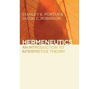 Jason C. Robinson Stanley E. Porter Hermeneutics (Tascabile)