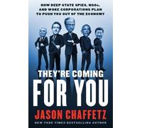 Jason Chaffetz They're Coming for You (Copertina rigida)