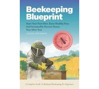 Jason Chrisman Beekeeping Blueprint (Tascabile)