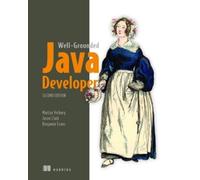 Jason Clark Martijn Verburg Benjamin E Well-Grounded Java Developer, (Tascabile)