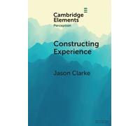 Constructing Experience: Expectation and Attention in Perception