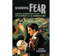 Jason Colavito Knowing Fear (Tascabile)