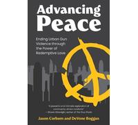 Jason Corburn DeVone Boggan Advancing Peace (Tascabile)