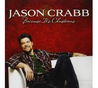 Jason Crabb Because It's Christmas (CD)