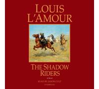 Jason Culp Louis L'Amour The Shadow Riders (CD)