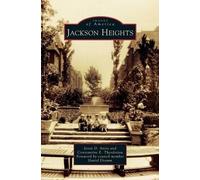 Jason D Antos Constantine E Theodosiou Jackson Heights (Copertina rigida)