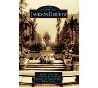 Jason D. Antos Constantine E. Theodosiou Jackson Heights (Tascabile)