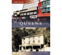 Jason D. Antos Queens (Tascabile) Then & Now