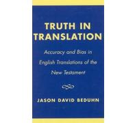 Jason David BeDuhn Truth in Translation (Copertina rigida)