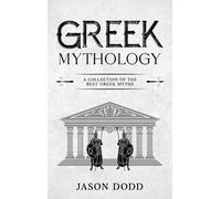 Jason Dodd Greek Mythology (Copertina rigida)