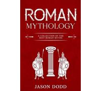 Jason Dodd Roman Mythology (Tascabile)