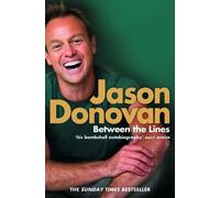 Jason Donovan Between the Lines (Tascabile)