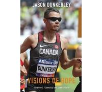 Jason Dunkerley Visions of Hope (Tascabile)
