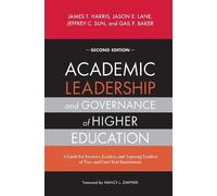 Jason E. Lane Gail F. Baker James T Academic Leadership and Governa (Tascabile)