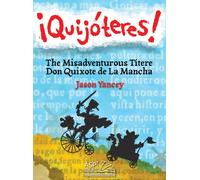 Jason E Yancey ¡Quijóteres - English Spanish (Copertina rigida)
