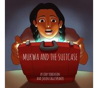 Jason Eaglespeaker Eddy Robinson Mukwa and The Suitcase (Tascabile)