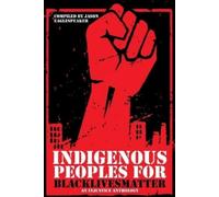 Jason Eaglespeaker Indigenous Peoples for BlackLivesMatter (Tascabile)