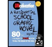 Jason Eaglespeaker UNeducation, Vol 1 (Tascabile) Uneducation