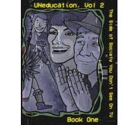 Jason Eaglespeaker UNeducation Vol 2, Book One (Tascabile) Uneducation