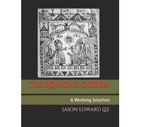 Jason Edward Lee The Rohonc Codex (Tascabile)