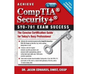 Jason Edwards Achieve CompTIA Security SY0-701 Exam Success (Tascabile)