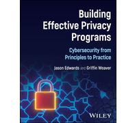 Jason Edwards Griffin Weav Building Effective Privacy Progra (Copertina rigida)