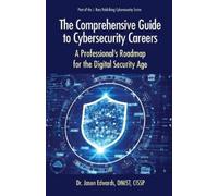 Jason Edwards The Comprehensive Guide to Cybersecurity Careers (Tascabile)