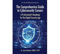 Jason Edwards The Comprehensive Guide to Cybersecurity Careers (Tascabile)