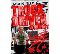 JASON ELLIS TRUCK DRIVEN WORKOUT (DVD) Jason Ellis Truck Driven Workout