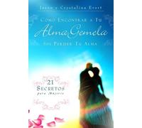 Jason Evert Crystalina Como Encontrar a Tu Alma Gemela Sin Perder T (Tascabile)