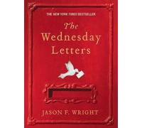 Jason F. Wright Wednesday Letters (Tascabile)