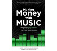 Jason Feehan Randy Chertkow Making Money with Music (Tascabile)