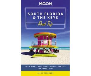 Jason Ferguson Moon South Florida & the Keys Road Trip (First Editio (Tascabile)