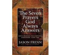 Jason Frenn The Seven Prayers God Always Answers (Copertina rigida)