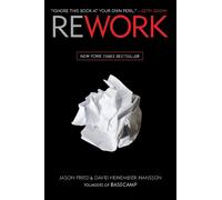 Jason Fried David Heinemeier Hansson Fried, Jason Rework (Copertina rigida)