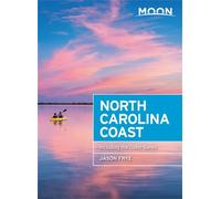 Jason Frye Moon North Carolina Coast (Third Edition) (Tascabile)