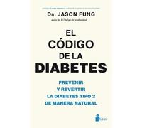 Jason Fung Codigo de la Diabetes, El (Tascabile)