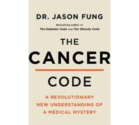 Jason Fung The Cancer Code Intl (Tascabile)