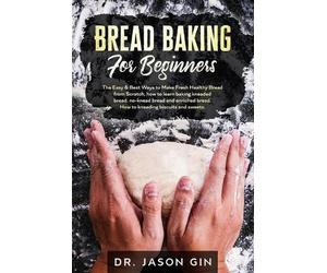 Jason Gin Bread Baking for Beginners (Tascabile)
